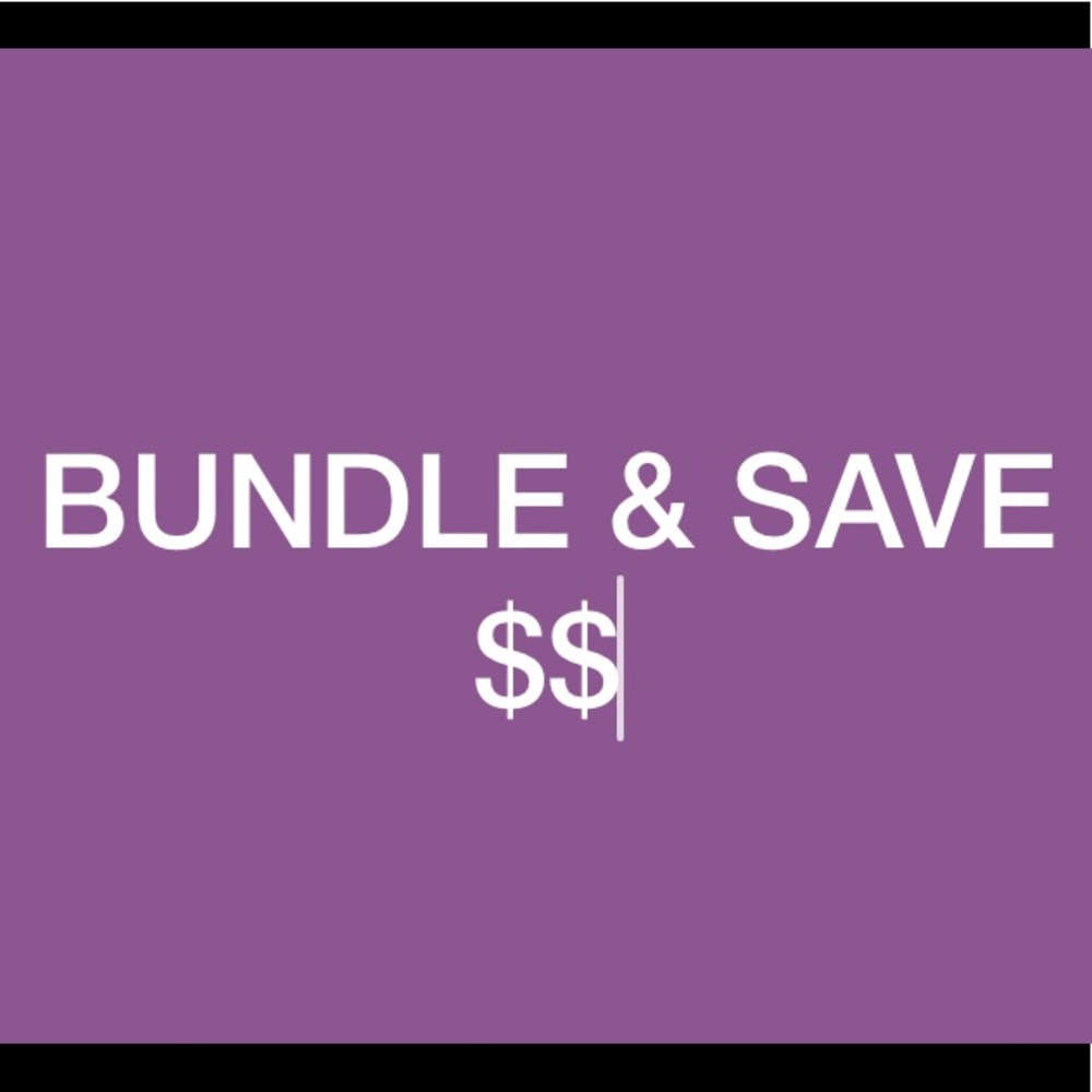 Bundle items and save!!